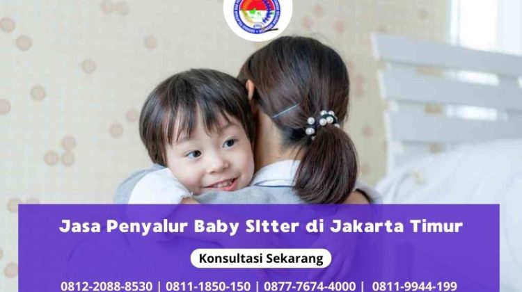 Jasa Penyalur Baby SItter di Jakarta Timur