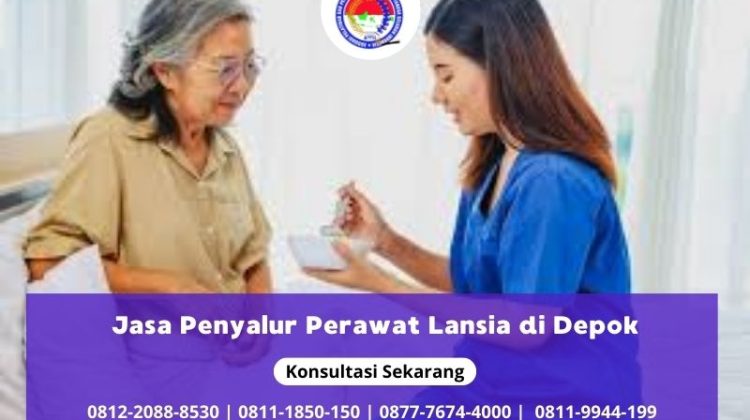 Jasa Penyalur Perawat Lansia di Depok