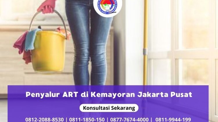 Penyalur ART di Kemayoran Jakarta Pusat