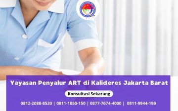 Yayasan Penyalur ART di Kalideres Jakarta Barat