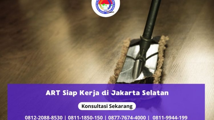 ART Siap Kerja di Jakarta Selatan