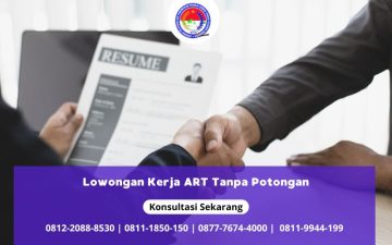 Lowongan Kerja ART Tanpa Potongan