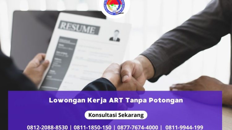 Lowongan Kerja ART Tanpa Potongan