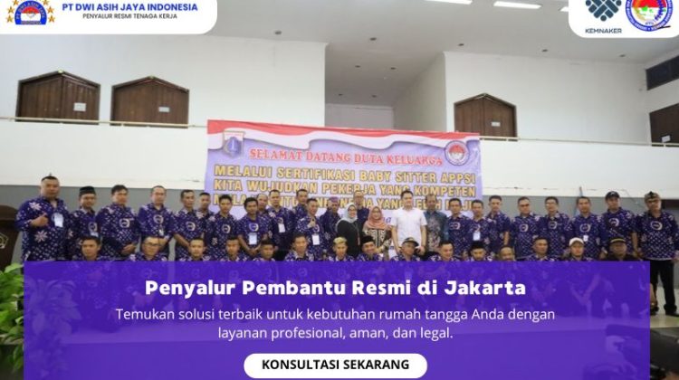 Penyalur Pembantu Resmi di Jakarta