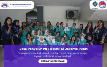 Jasa Penyalur PRT Resmi di Jakarta Pusat
