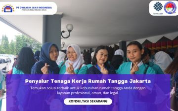 Penyalur Tenaga Kerja Rumah Tangga Jakarta
