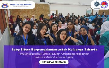 Baby Sitter Berpengalaman untuk Keluarga Jakarta