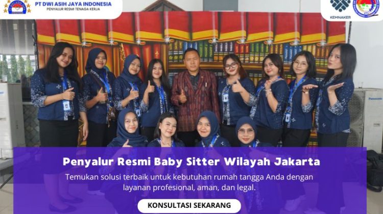 Penyalur Resmi Baby Sitter Wilayah Jakarta
