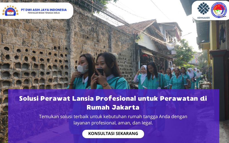 Solusi Perawat Lansia Profesional untuk Perawatan di Rumah Jakarta