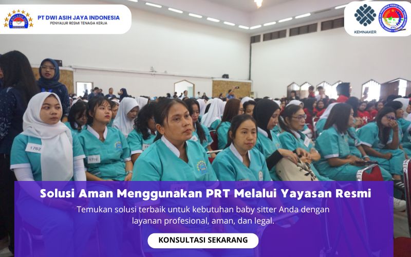 Solusi Aman Menggunakan PRT Melalui Yayasan Resmi