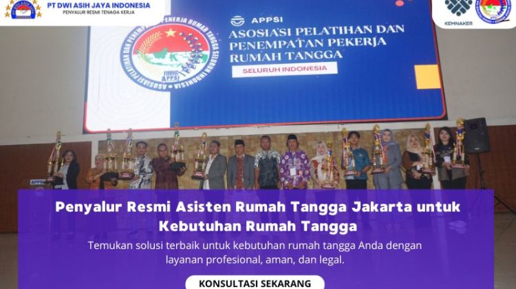 Penyalur Resmi Asisten Rumah Tangga Jakarta untuk Kebutuhan Rumah Tangga