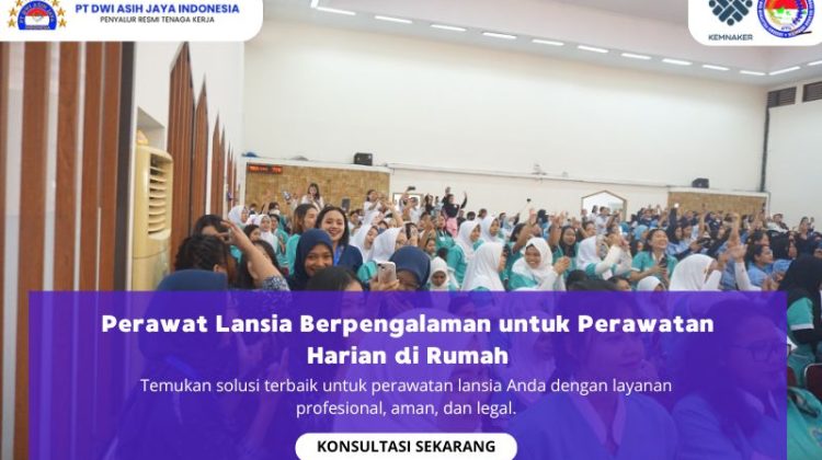 Perawat Lansia Berpengalaman untuk Harian di Rumah
