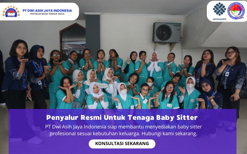Penyalur Resmi Untuk Tenaga Baby Sitter