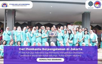 Cari Pembantu Berpengalaman di Jakarta