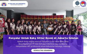 Penyalur Untuk Baby Sitter Resmi di Jakarta Selatan